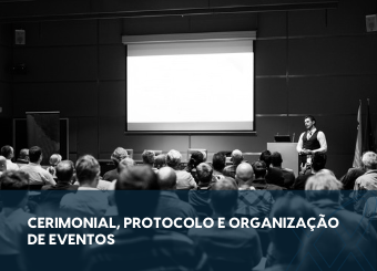 Curso: Cerimonial, Protocolo e Organização de Eventos